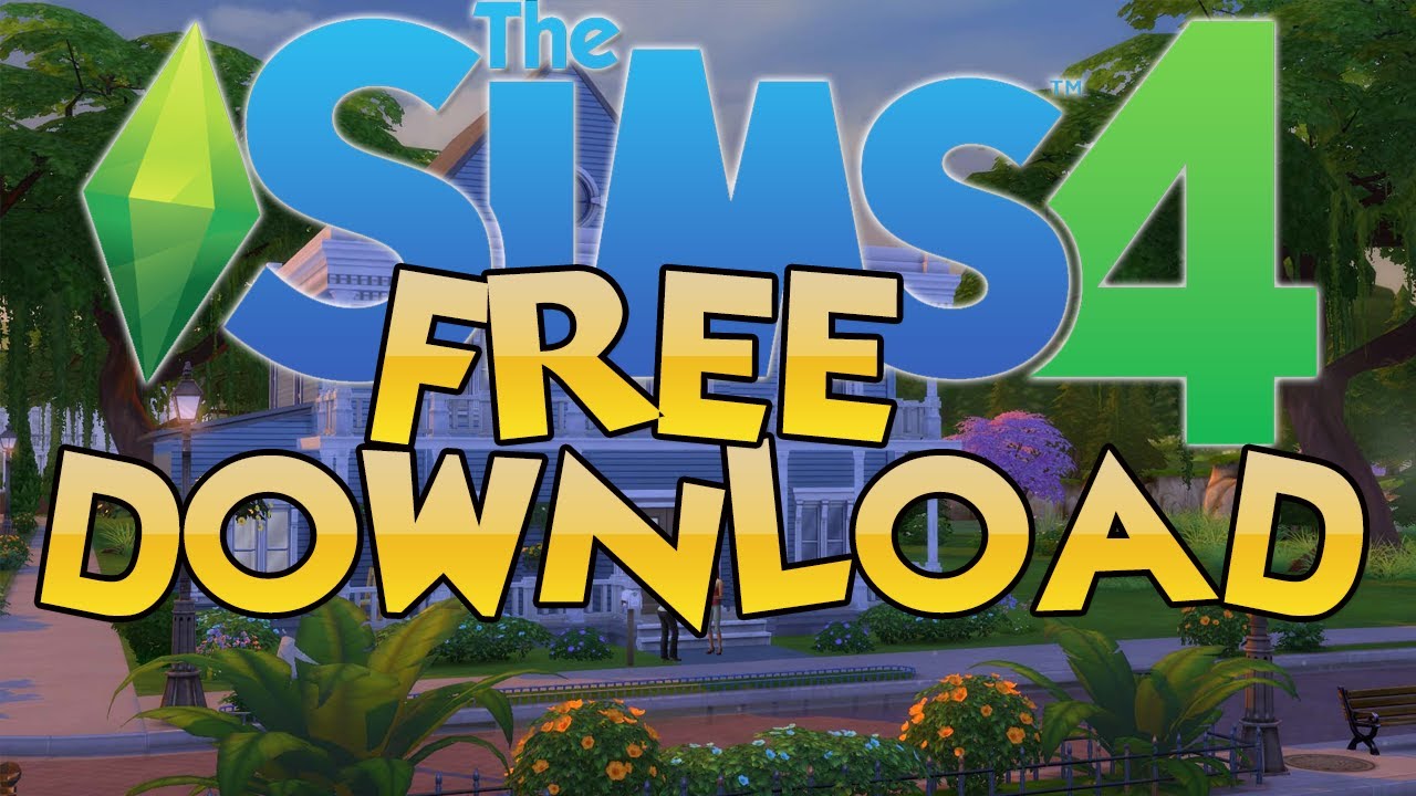 The Sims 4 download free. full Game